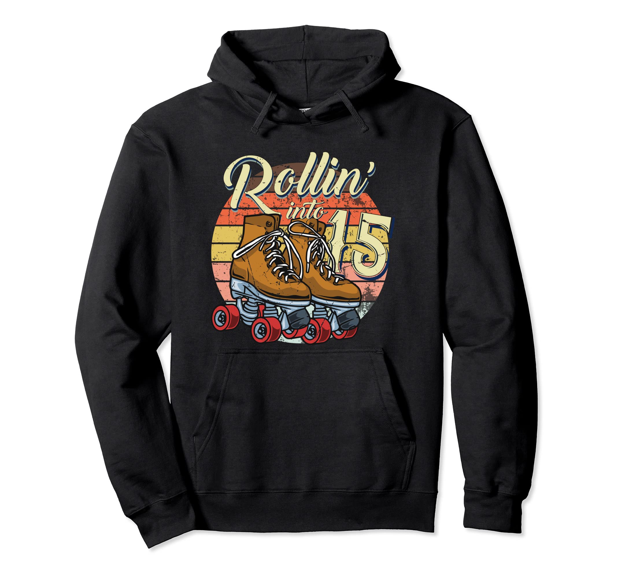 15Th Bday Outfit 15 Year Old Rolling Hoodie - Graphic Print for Adults - T-Shirt, Sweatshirt, Hoodie