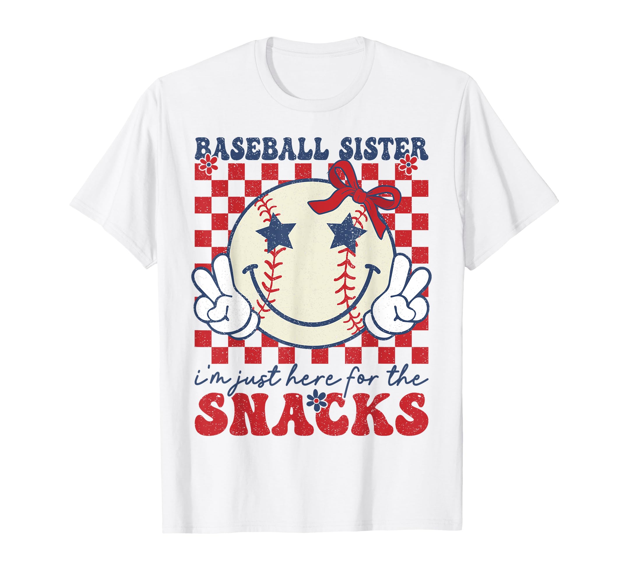 Baseball Sister Im Just Here Snacks T-Shirt - Trendy Graphic for Adults - T-Shirt, Sweatshirt, Hoodie