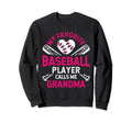 My Favorite Baseball Player Calls Me Sweatshirt - Unique Graphic Men Women - T-Shirt, Sweatshirt, Hoodie