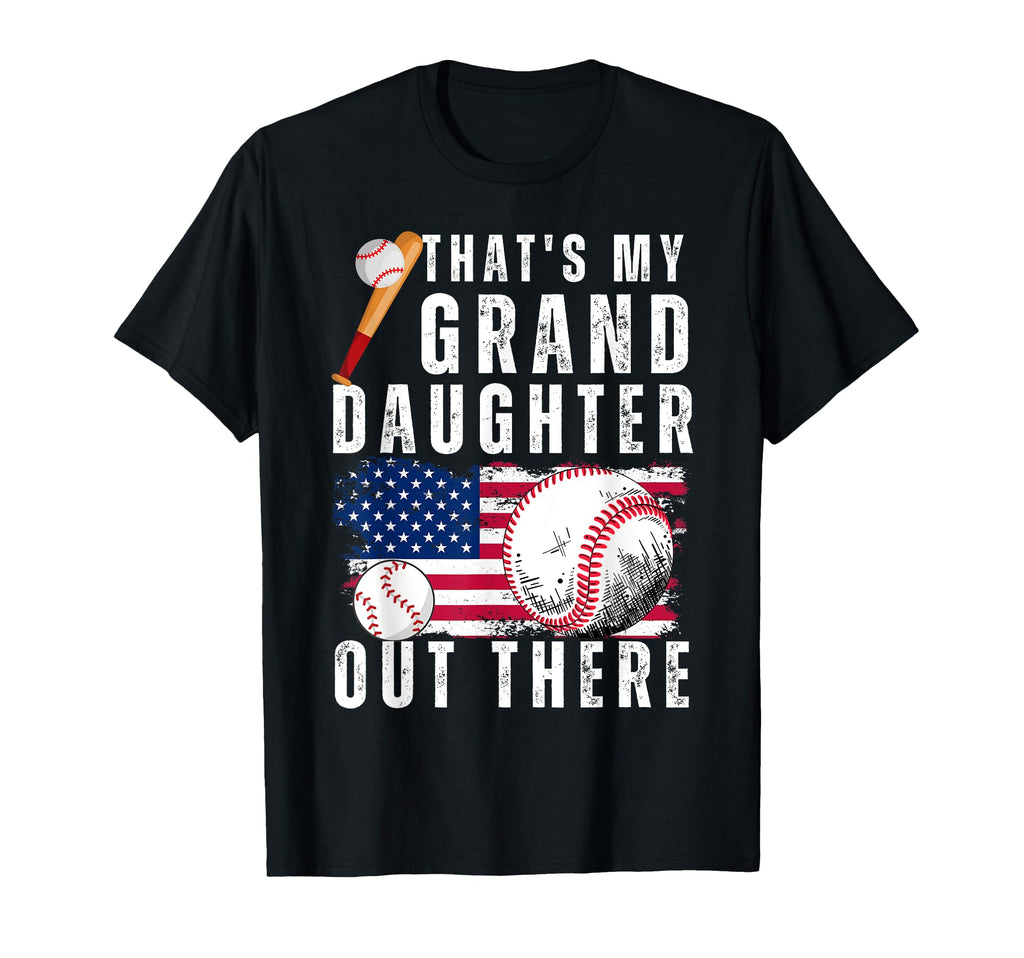 Thats My Granddaughter Out There T-Shirt - Fun Novelty Design Unisex - T-Shirt, Sweatshirt, Hoodie