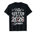 Proud Sister 2026 Senior Baseball T-Shirt - Fun Novelty Design Men Women - T-Shirt, Sweatshirt, Hoodie