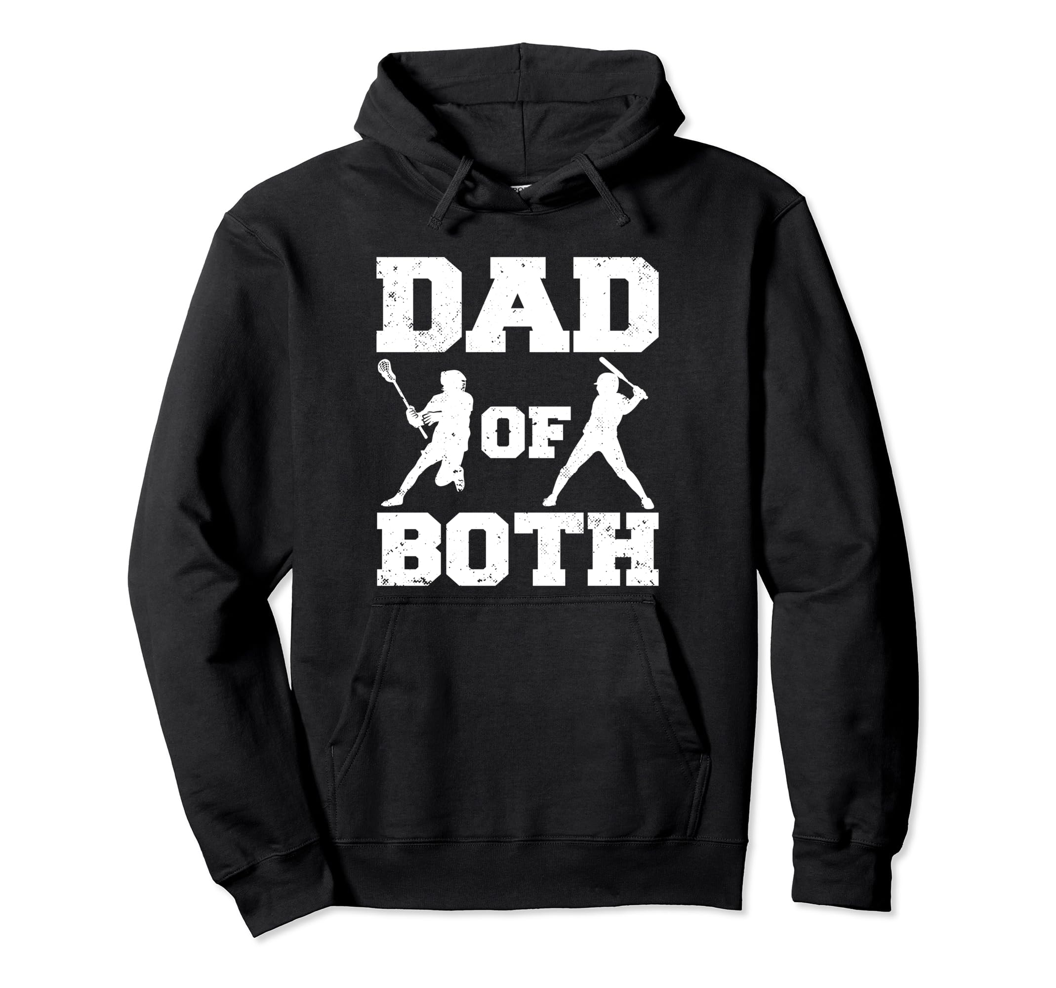 Dad Both Funny Lacrosse Baseball Dad Hoodie - Unique Graphic Unisex - T-Shirt, Sweatshirt, Hoodie