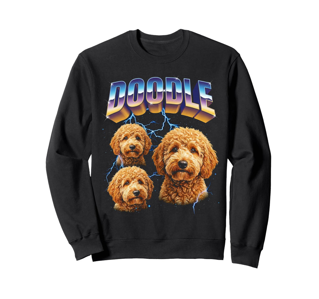 Doodle 80S Dog Lover Funny 90S Sweatshirt - Casual Everyday Wear for Adults - T-Shirt, Sweatshirt, Hoodie