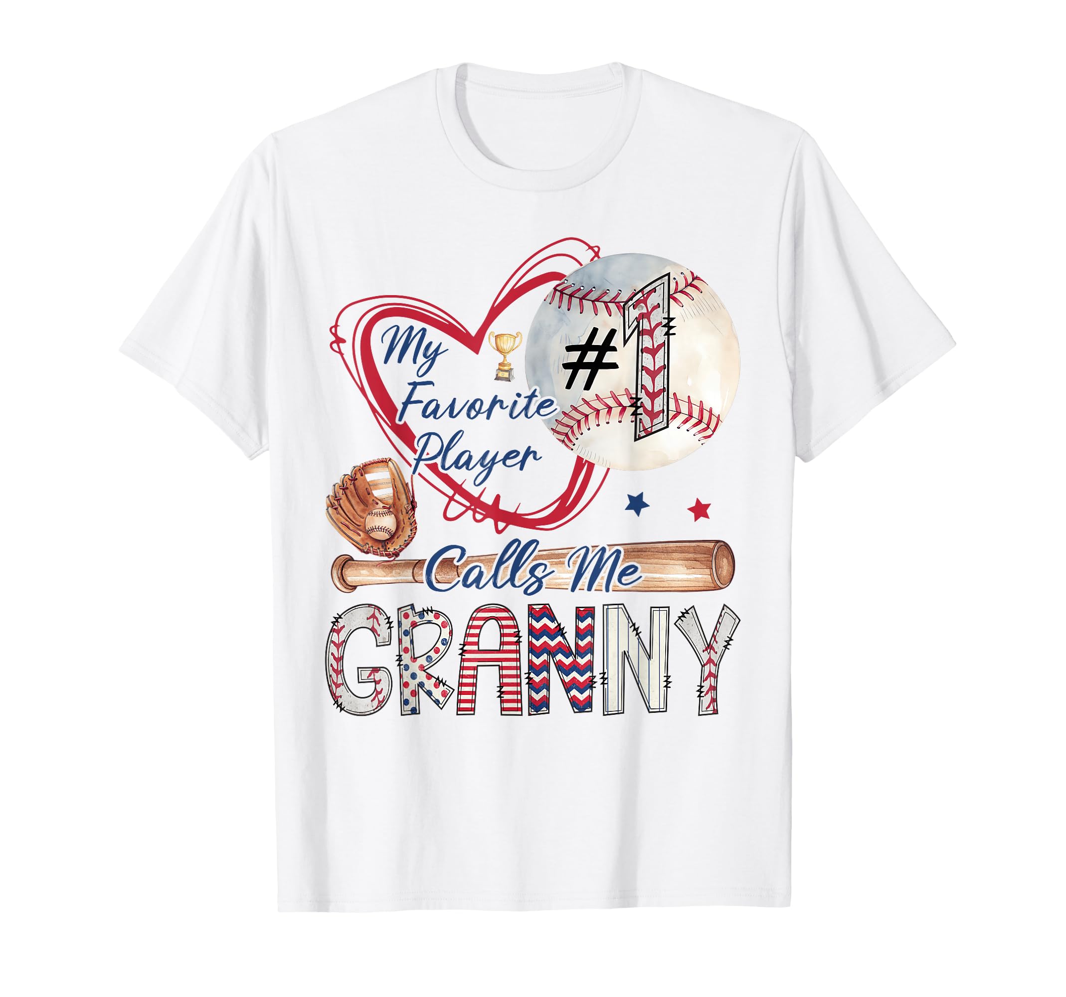 My Favorite Player Calls Me Granny T-Shirt - Novelty Apparel Men Women - T-Shirt, Sweatshirt, Hoodie