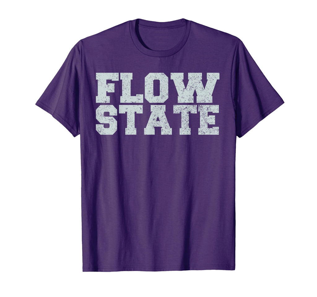 Flow State Distressed Flow State T-Shirt - Trendy Graphic Men Women - T-Shirt, Sweatshirt, Hoodie
