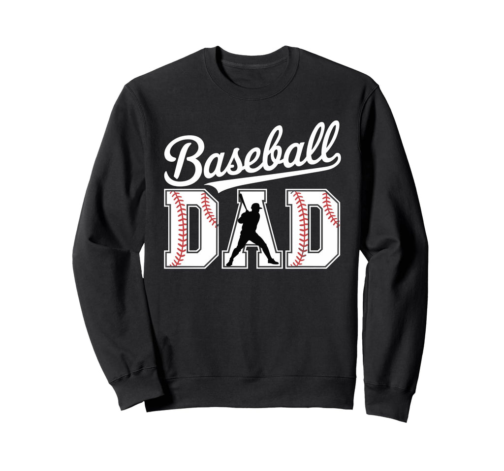 Baseball Graphics Dads T-Shirt - Fun Novelty Design Men Women - T-Shirt, Sweatshirt, Hoodie