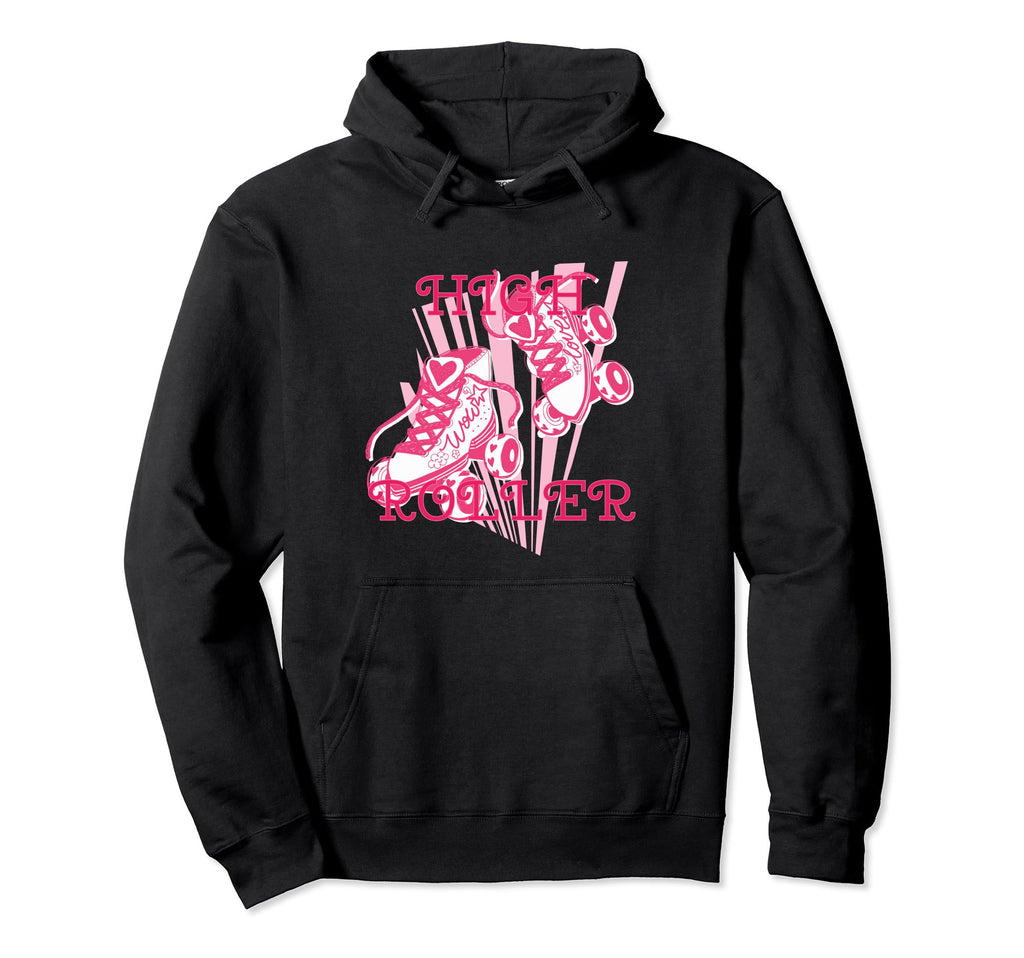 High Roller Skating Roller Derby Skates Hoodie - Graphic Print Unisex - T-Shirt, Sweatshirt, Hoodie
