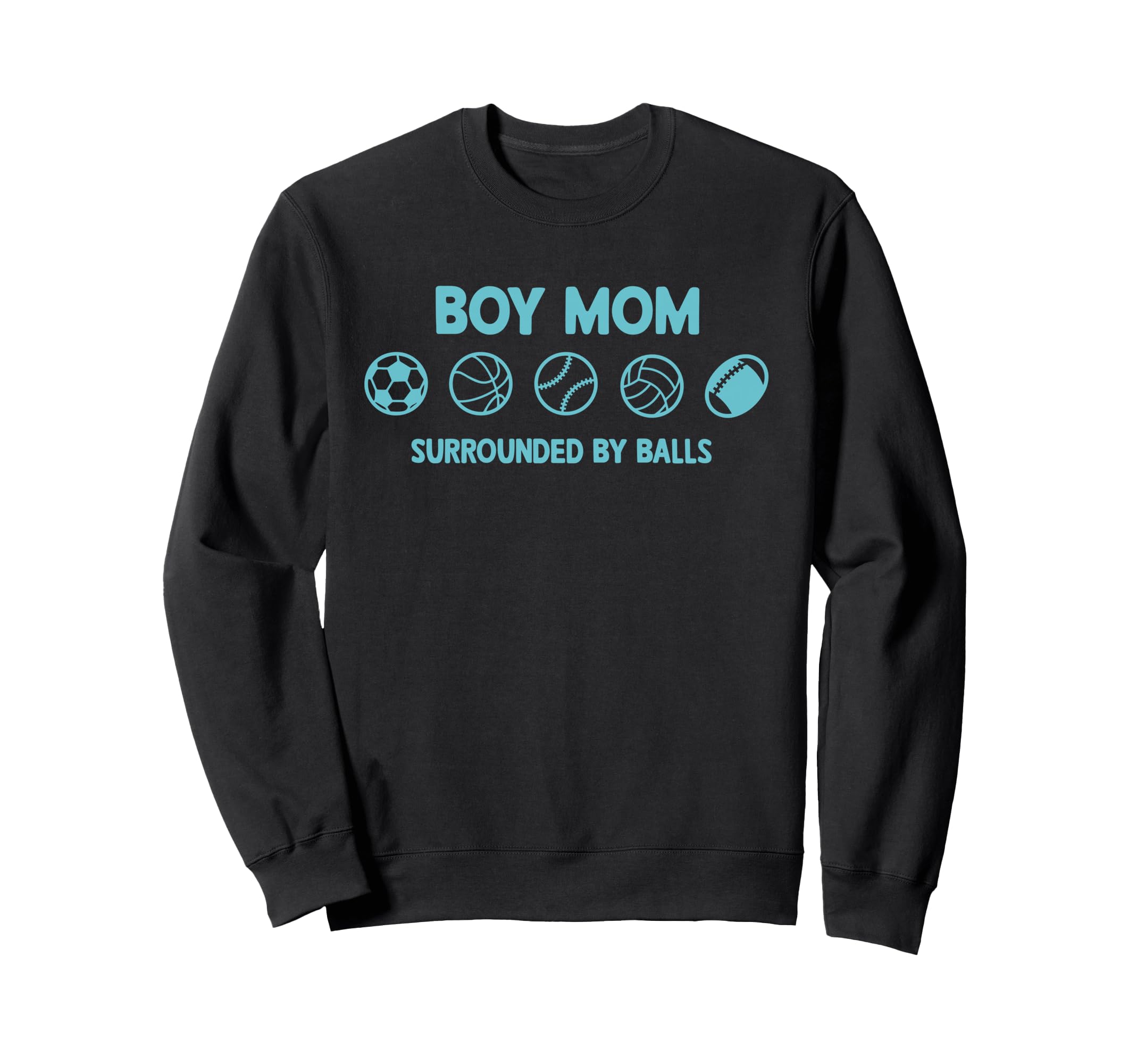 Mom Surrounded Balls Sweatshirt - Minimalist Print for Adults - T-Shirt, Sweatshirt, Hoodie