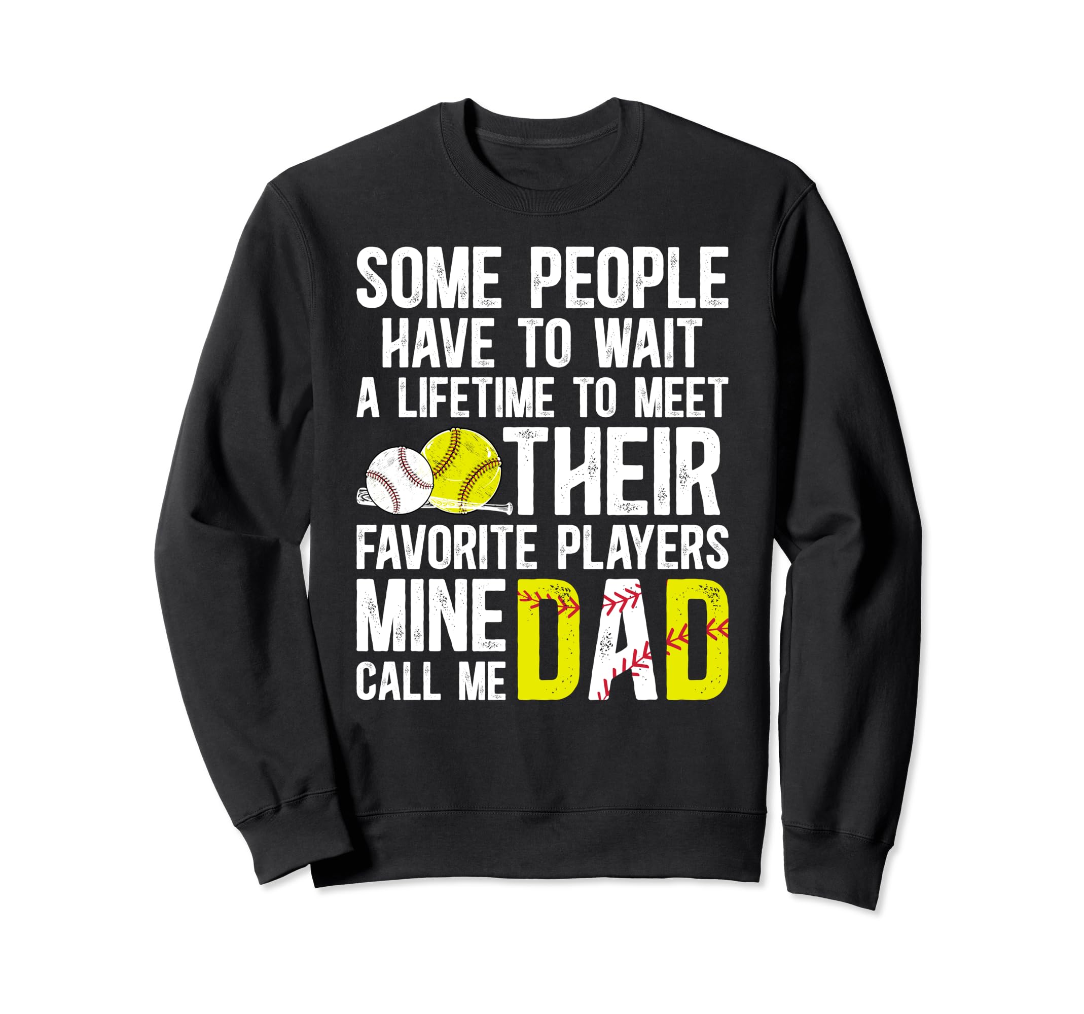 Favorite Players Call Me Dad Sweatshirt - Fun Novelty Design Unisex - T-Shirt, Sweatshirt, Hoodie