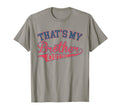 Thats My Brother Out There Baseball T-Shirt - Novelty Apparel Unisex - T-Shirt, Sweatshirt, Hoodie