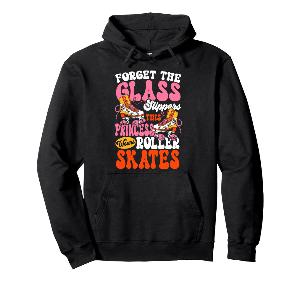 Roller Skating Skate 1970S Forget Glass Hoodie - Graphic Print Unisex - T-Shirt, Sweatshirt, Hoodie