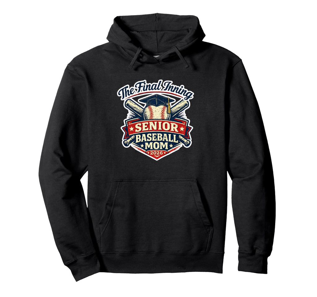 Final Inning Senior Baseball Mom Class Hoodie - Minimalist Print Unisex - T-Shirt, Sweatshirt, Hoodie
