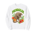 Pangolin Groovy Floral Pangolin Sweatshirt - Casual Everyday Wear Unisex - T-Shirt, Sweatshirt, Hoodie