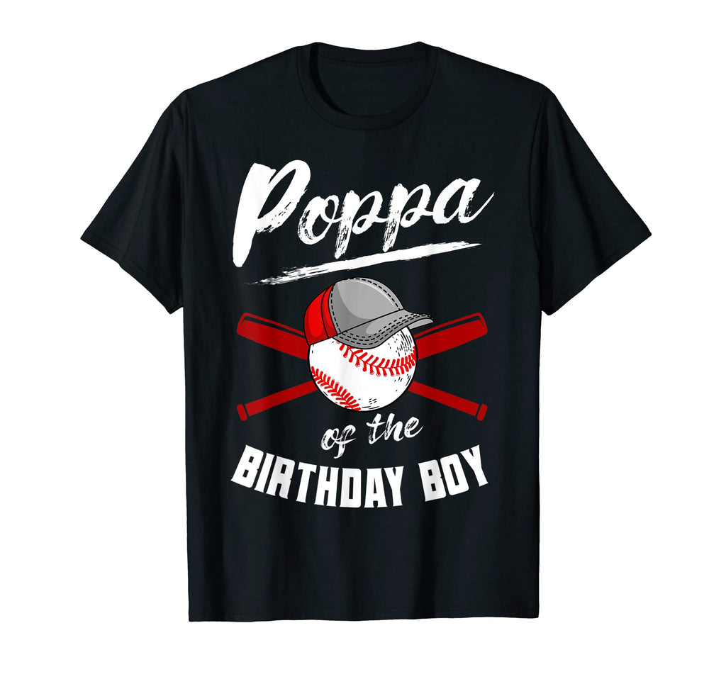 Poppa Birthday Baseball Bday Party T-Shirt - Aesthetic Graphic Men Women - T-Shirt, Sweatshirt, Hoodie