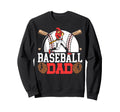Baseball Fan Dad Father Batter Baseball Sweatshirt - Trendy Graphic Unisex - T-Shirt, Sweatshirt, Hoodie