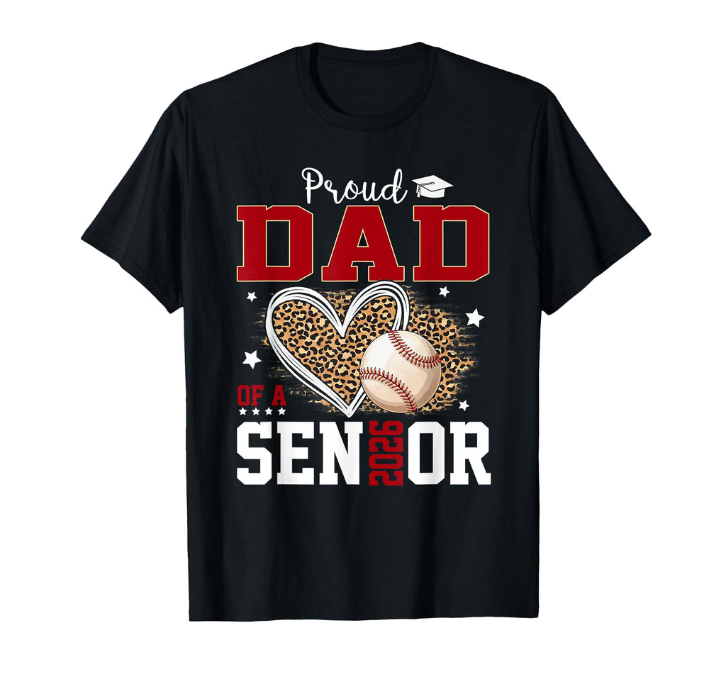 Proud Dad Senior 2026 Leopard T-Shirt - Custom Art Print for Adults - T-Shirt, Sweatshirt, Hoodie