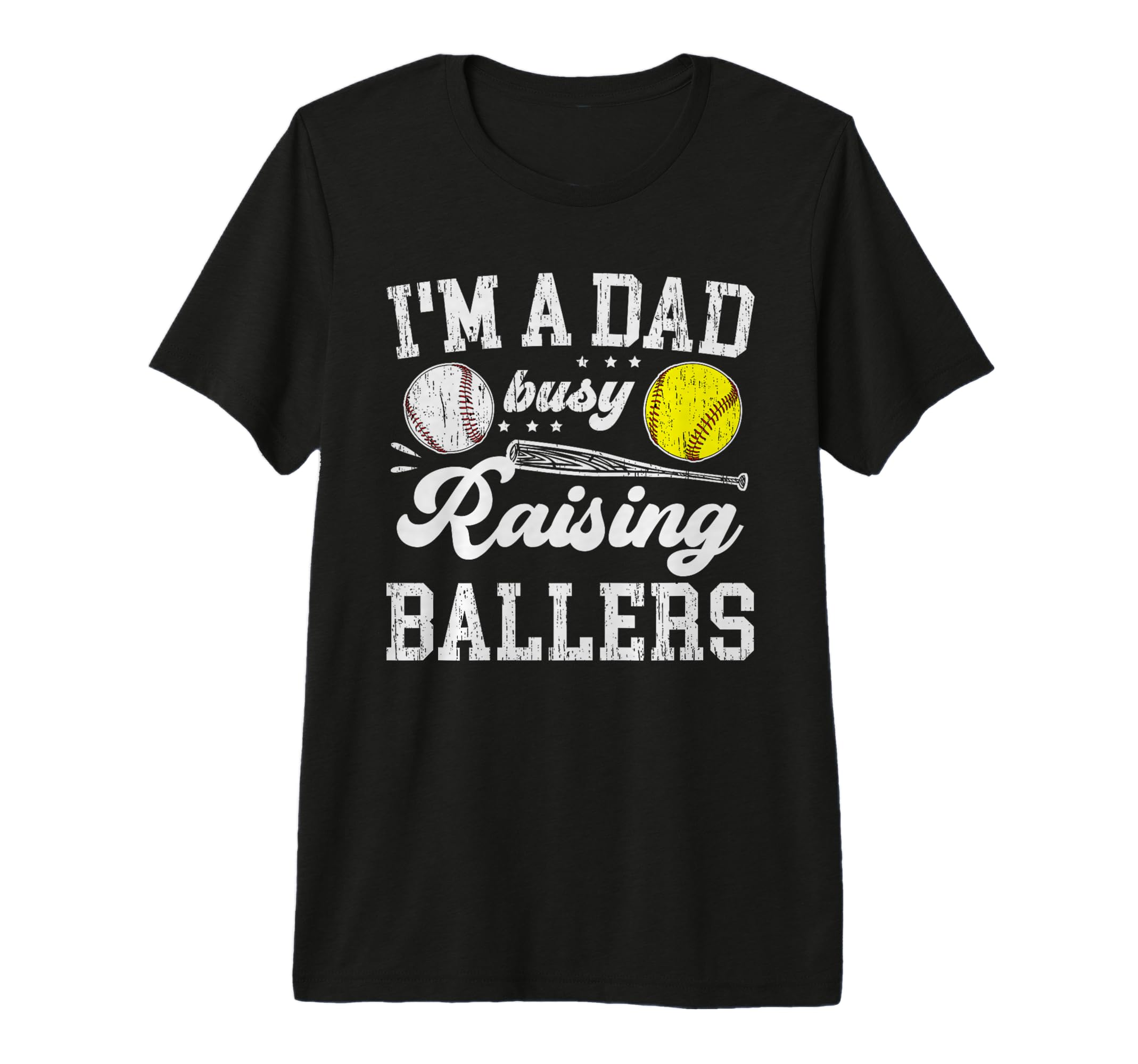 Mens Im Dad Busy Raising Ballers T-Shirt - Trendy Graphic for Adults - T-Shirt, Sweatshirt, Hoodie