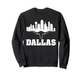 Dallas Texas Dallas Skyline Sweatshirt - Fun Novelty Design Men Women - T-Shirt, Sweatshirt, Hoodie