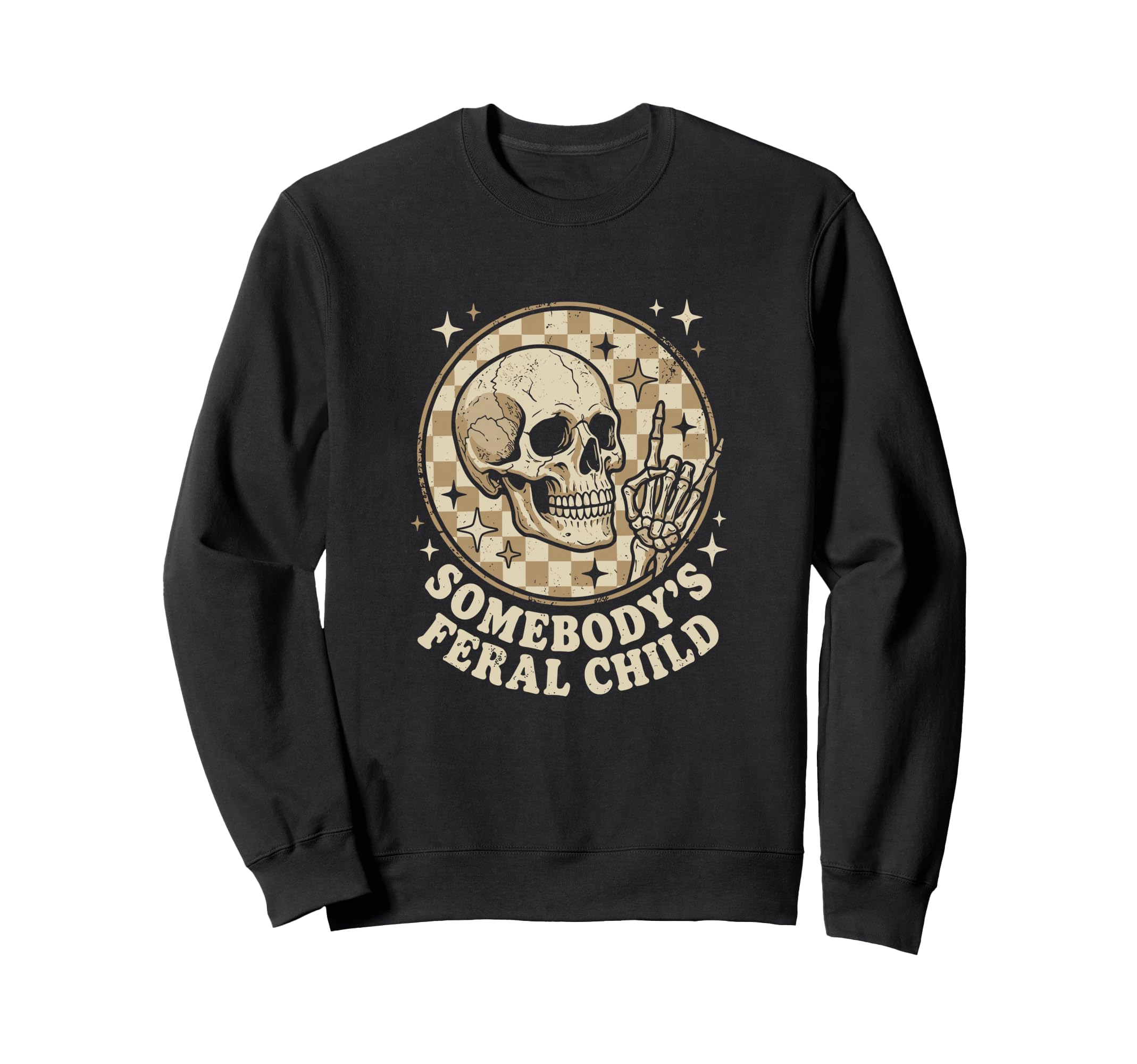 Somebodys Feral Child Skull Rock Sweatshirt - Fun Novelty Design Unisex - T-Shirt, Sweatshirt, Hoodie
