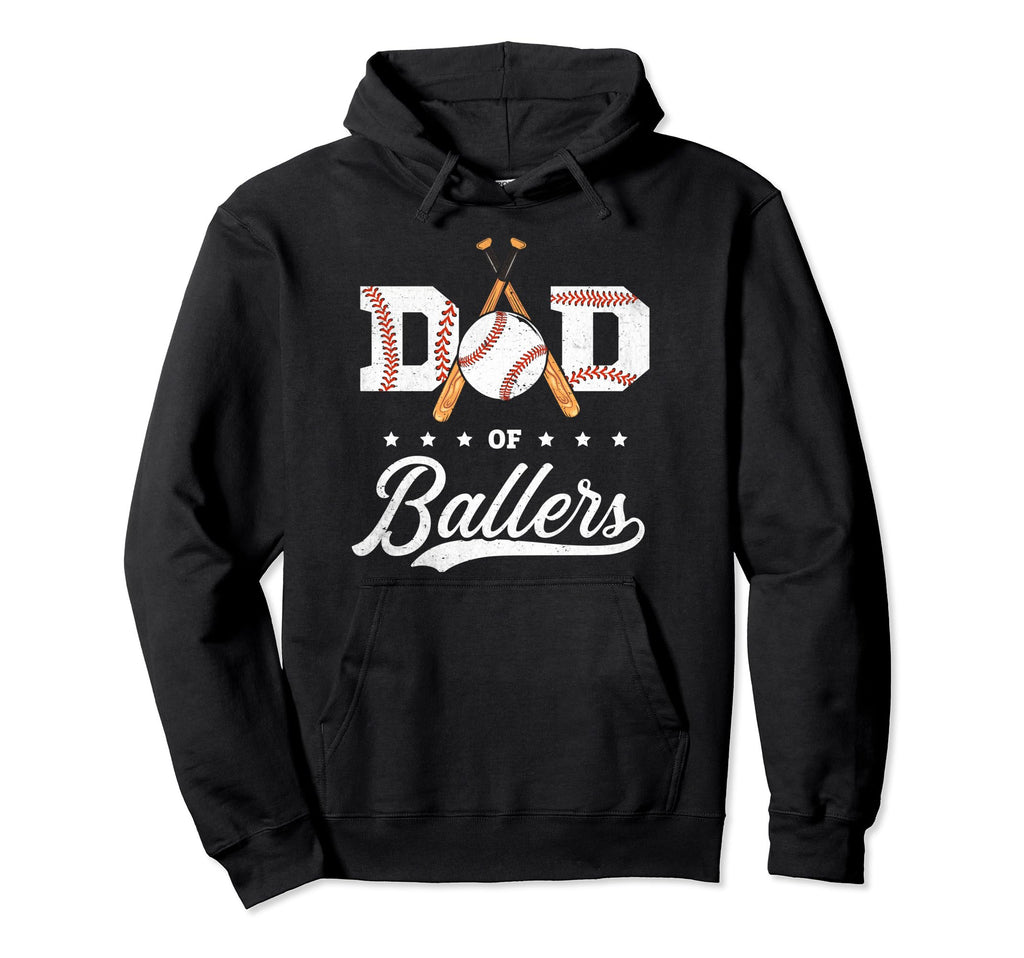 Dad Ballers Dad Baseball Players Hoodie - Casual Everyday Wear Men Women - T-Shirt, Sweatshirt, Hoodie