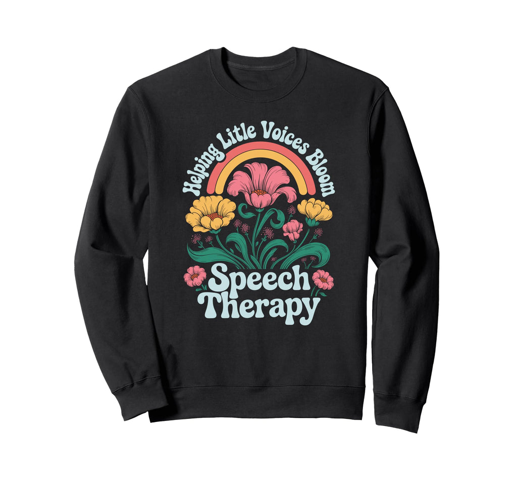 Helping Little Voices Bloom Sweatshirt - Custom Art Print for Adults - T-Shirt, Sweatshirt, Hoodie