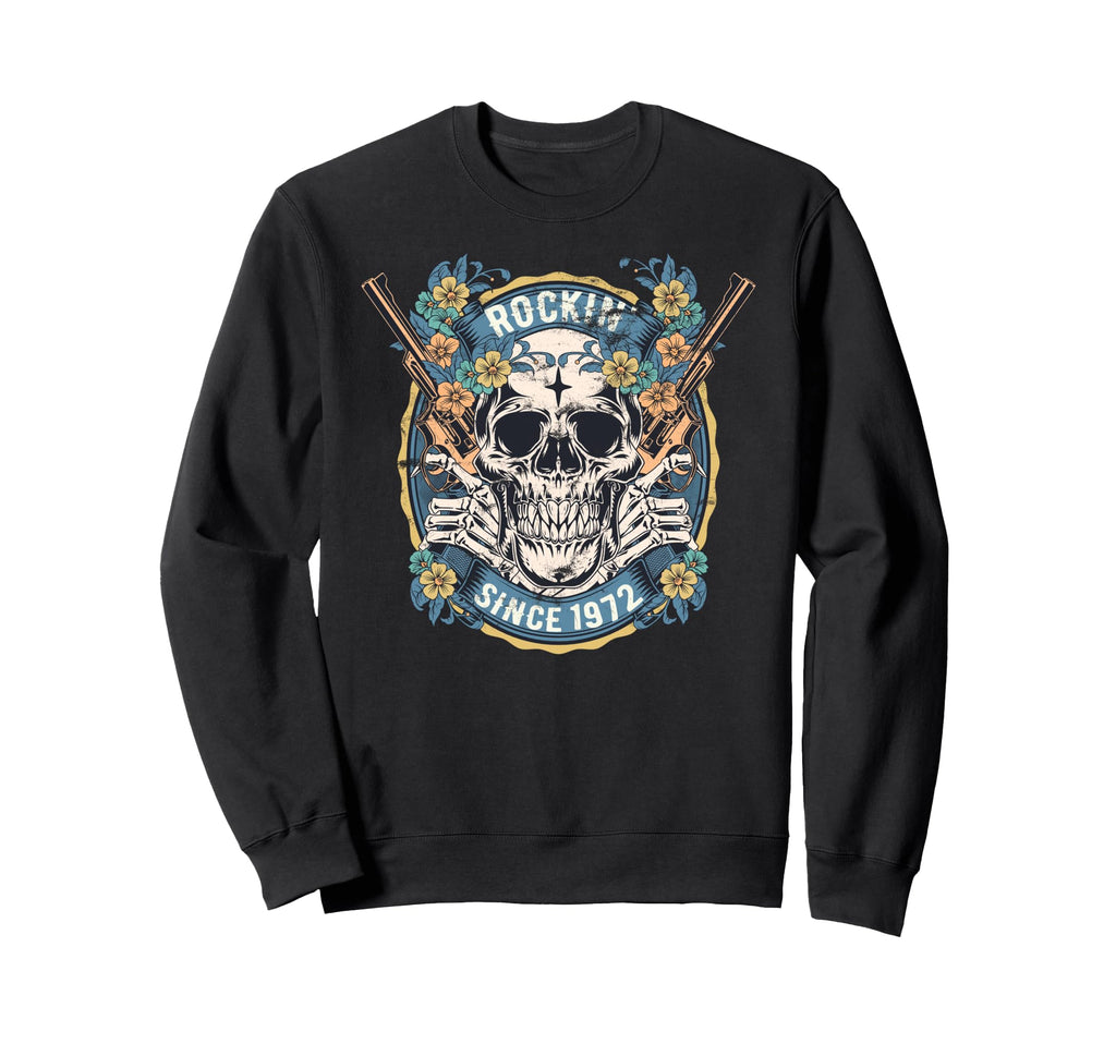 Rockin Since 1972 Skull Birthday Sweatshirt - Aesthetic Graphic Men Women - T-Shirt, Sweatshirt, Hoodie