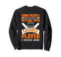 Funny Baseball Motivational Sweatshirt - Novelty Apparel Men Women - T-Shirt, Sweatshirt, Hoodie