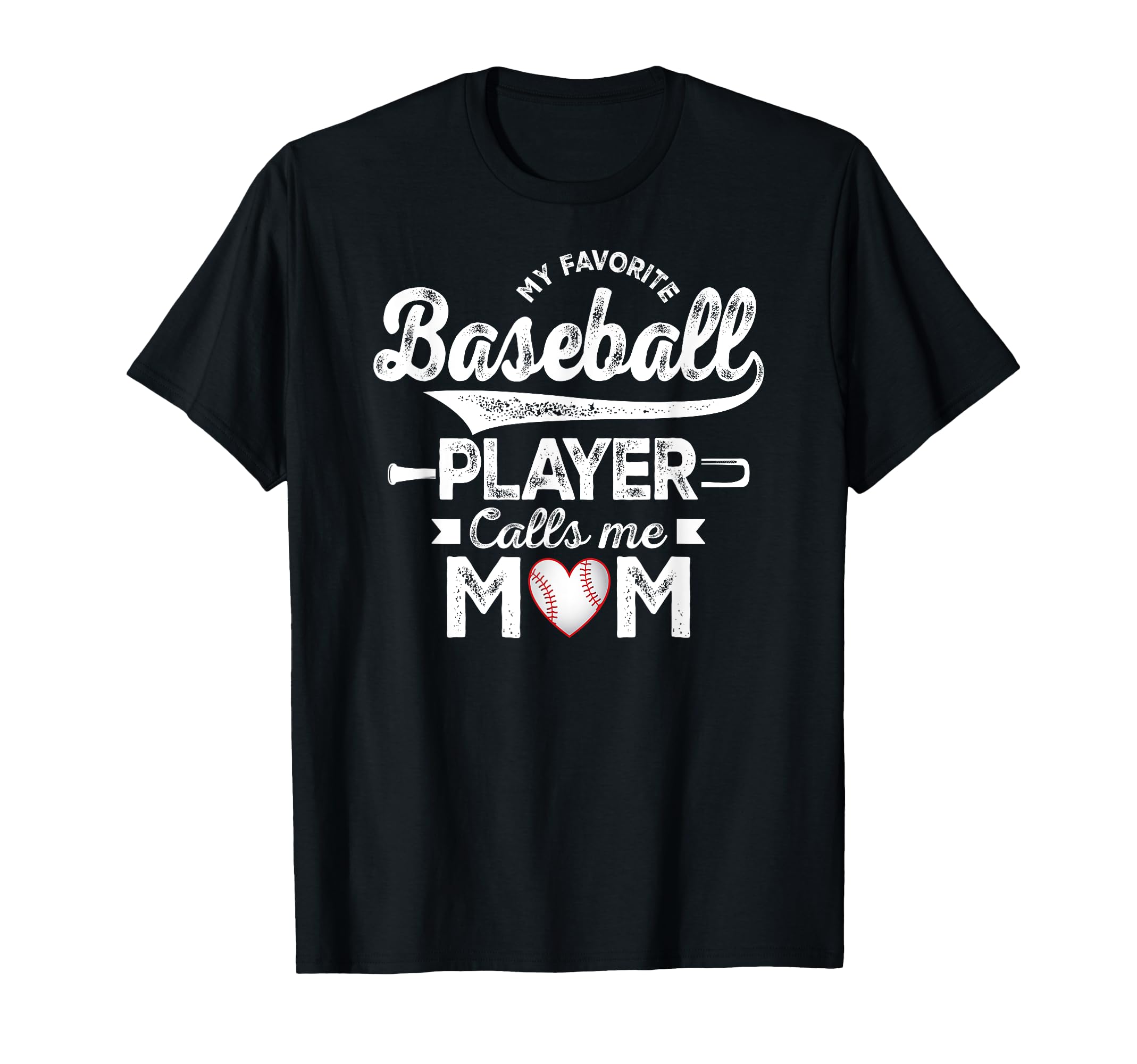 My Favorite Baseball Player Calls Me T-Shirt - Unique Graphic Men Women - T-Shirt, Sweatshirt, Hoodie