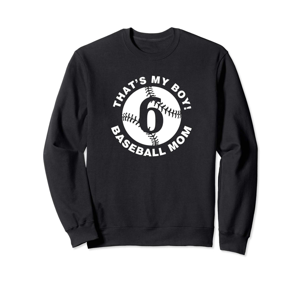 Baseball Mom 6 Favorite Player Sweatshirt - Streetwear Style Unisex - T-Shirt, Sweatshirt, Hoodie