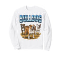 Bulldog 90S Dog Lover 80S Sweatshirt - Casual Everyday Wear Men Women - T-Shirt, Sweatshirt, Hoodie