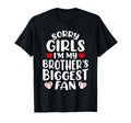 Sorry Im My Brothers Biggest Fan T-Shirt - Streetwear Style Unisex - T-Shirt, Sweatshirt, Hoodie