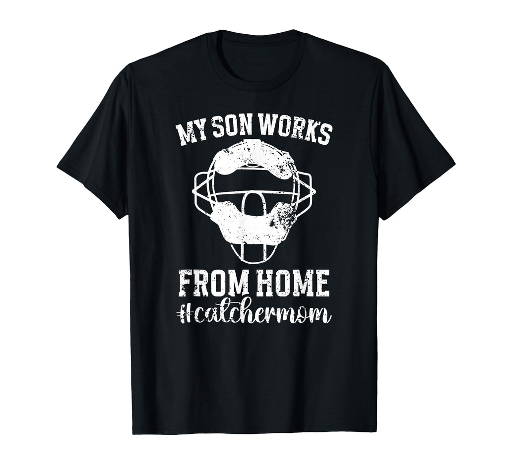Funny Baseball Catcher Mom Baseball T-Shirt - Fun Novelty Design Unisex - T-Shirt, Sweatshirt, Hoodie