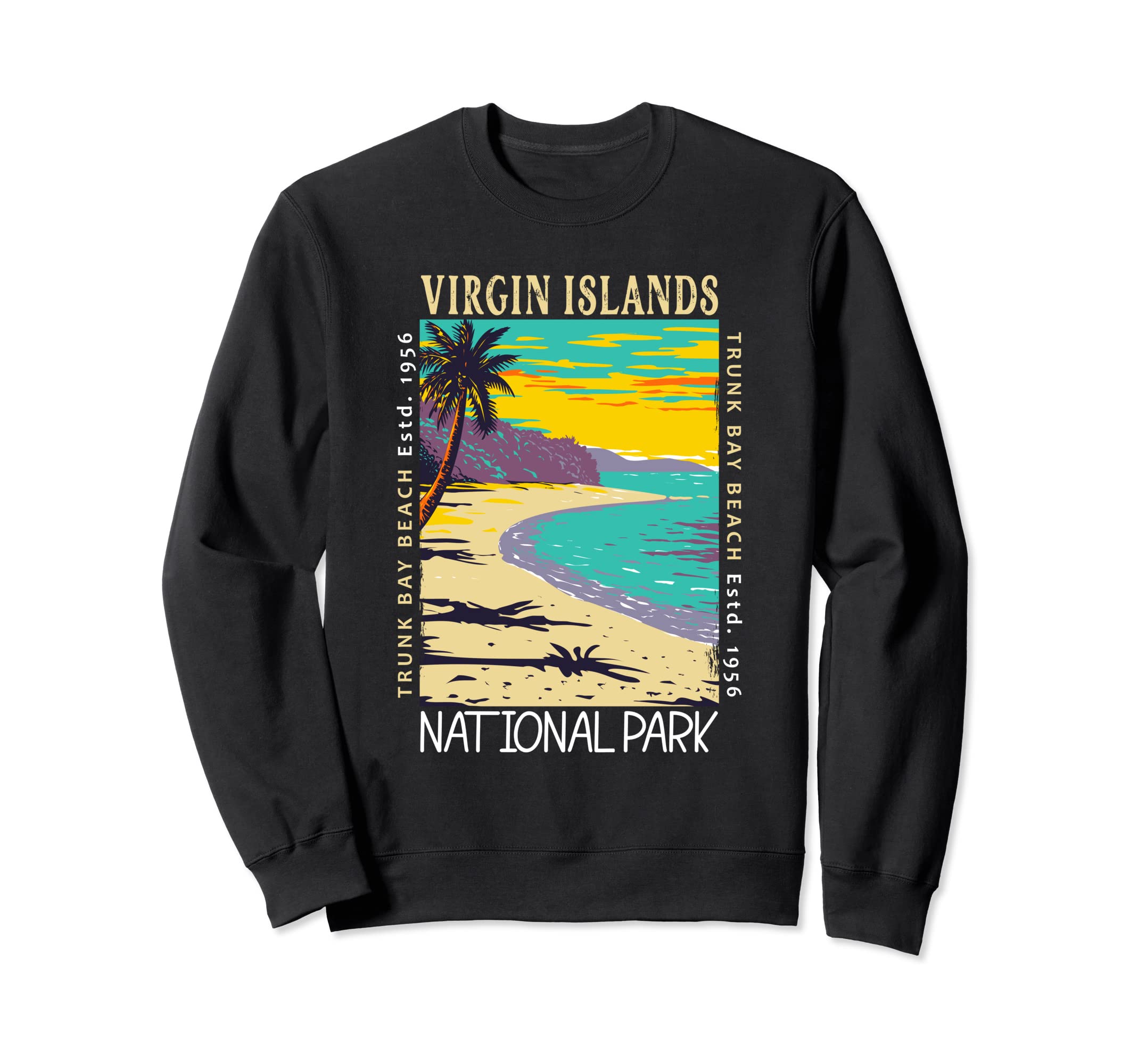 Virgin Islands National Park Sweatshirt - Aesthetic Graphic for Adults - T-Shirt, Sweatshirt, Hoodie