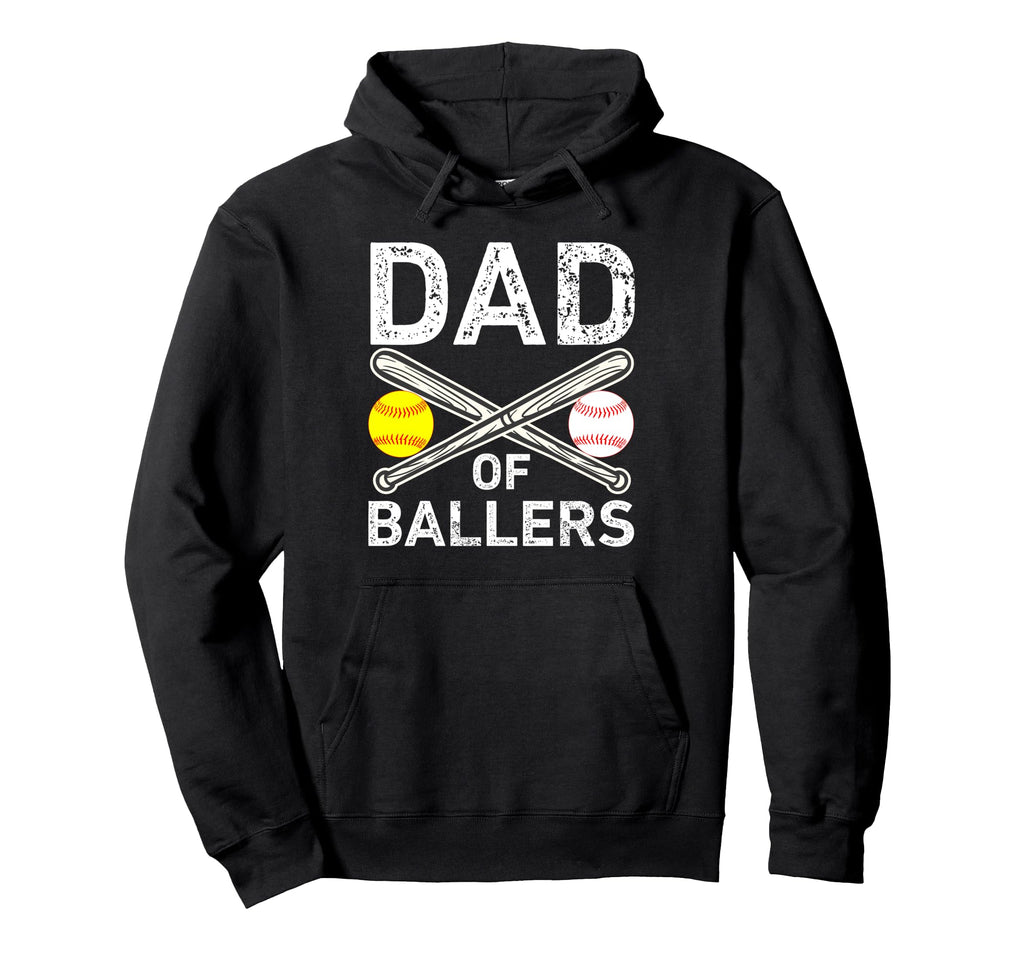 Funny Dad Ballers Baseball Softball Dad Hoodie - Graphic Print Men Women - T-Shirt, Sweatshirt, Hoodie