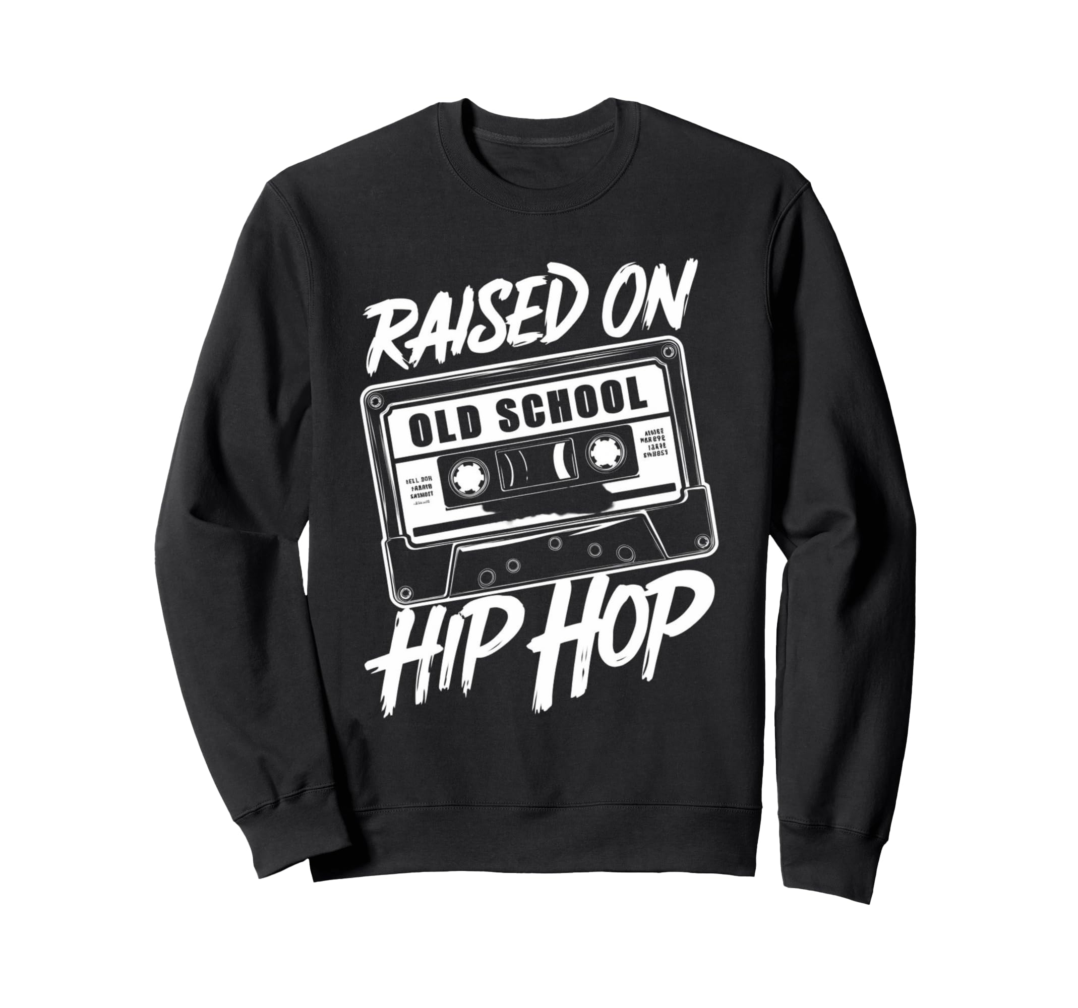 Hip Hop T Shirts Raised Old Sweatshirt - Minimalist Print for Adults - T-Shirt, Sweatshirt, Hoodie