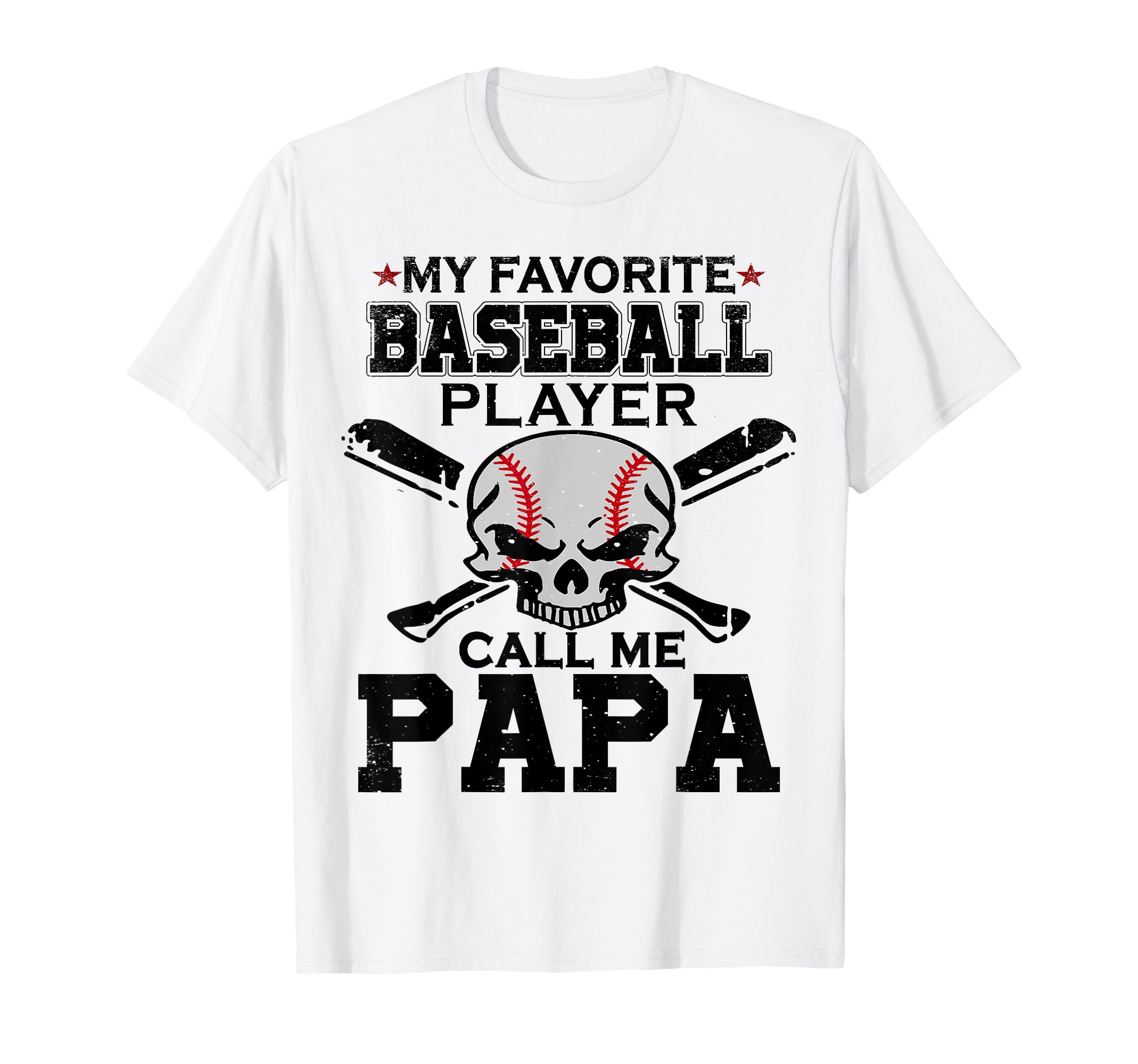 My Favorite Baseball Player Call Me T-Shirt - Unique Graphic Men Women - T-Shirt, Sweatshirt, Hoodie