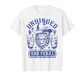 Unhinged And Feral Western Cowboy T-Shirt - Fun Novelty Design Men Women - T-Shirt, Sweatshirt, Hoodie
