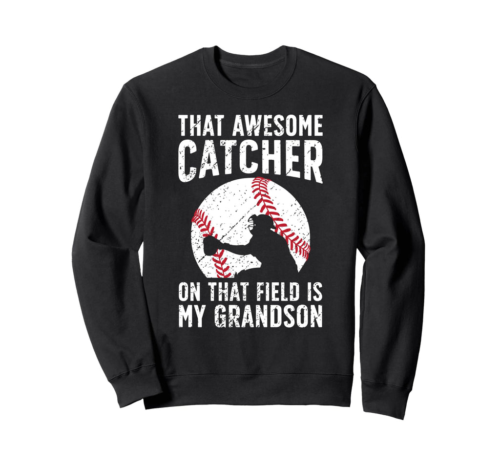 Baseball Catcher Grandma Proud Sweatshirt - Streetwear Style Unisex - T-Shirt, Sweatshirt, Hoodie
