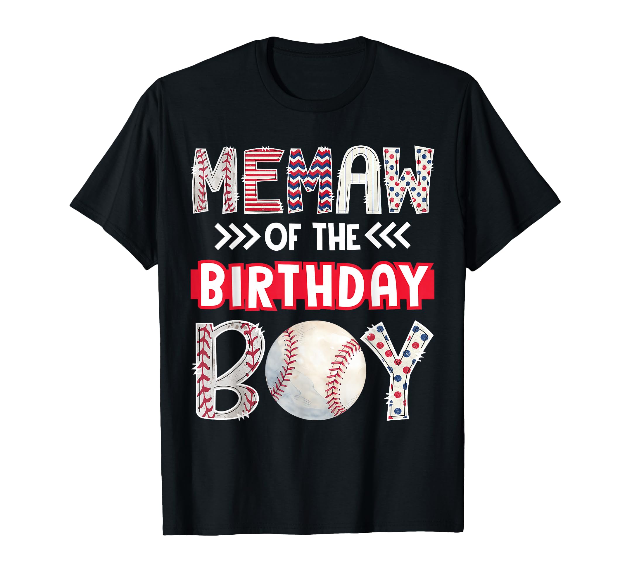 Memaw Birthday Baseball Family Squad T-Shirt - Trendy Graphic Men Women - T-Shirt, Sweatshirt, Hoodie