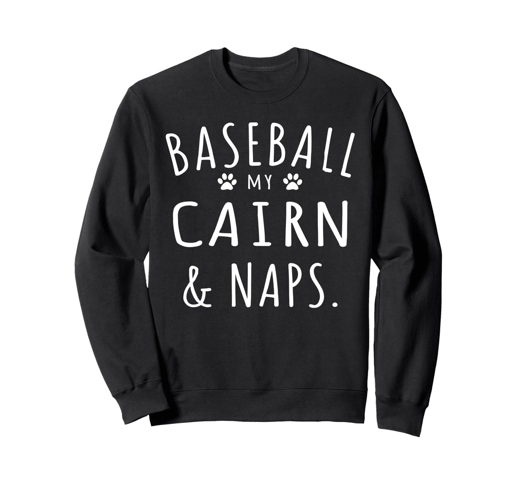 Baseball My Cairn Naps Funny Sweatshirt - Aesthetic Graphic for Adults - T-Shirt, Sweatshirt, Hoodie