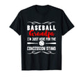 Mens Im Just Here Concession Stand T-Shirt - Fun Novelty Design Unisex - T-Shirt, Sweatshirt, Hoodie