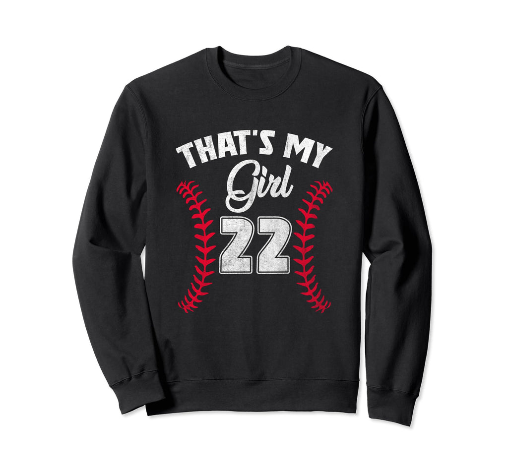 Thats My Baseball Player 22 Cheer Sweatshirt - Streetwear Style for Adults - T-Shirt, Sweatshirt, Hoodie