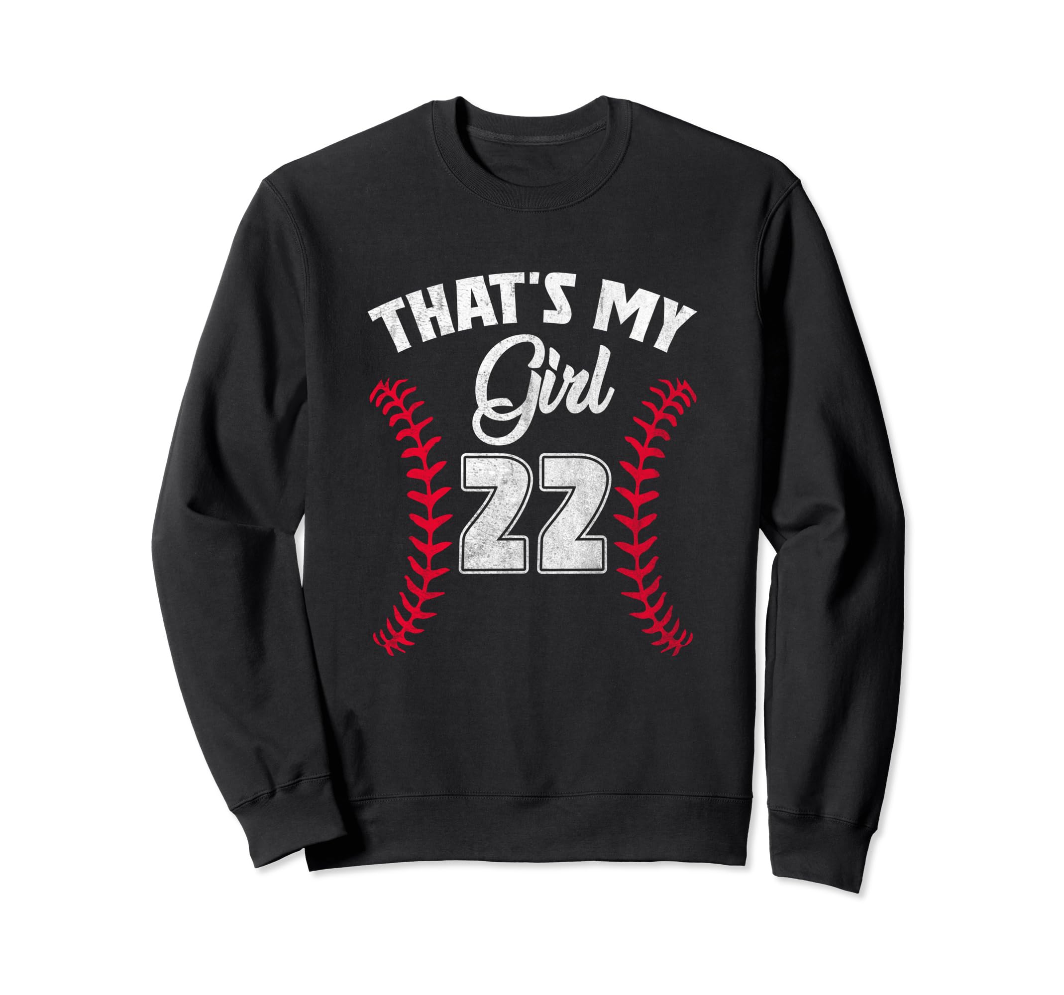 Thats My Baseball Player 22 Cheer Sweatshirt - Streetwear Style for Adults - T-Shirt, Sweatshirt, Hoodie