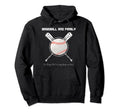 Baseball And Family Hoodie - Custom Art Print Unisex - T-Shirt, Sweatshirt, Hoodie