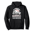 Proud Daddy Baseball Senior 2025 Hoodie - Casual Everyday Wear for Adults - T-Shirt, Sweatshirt, Hoodie