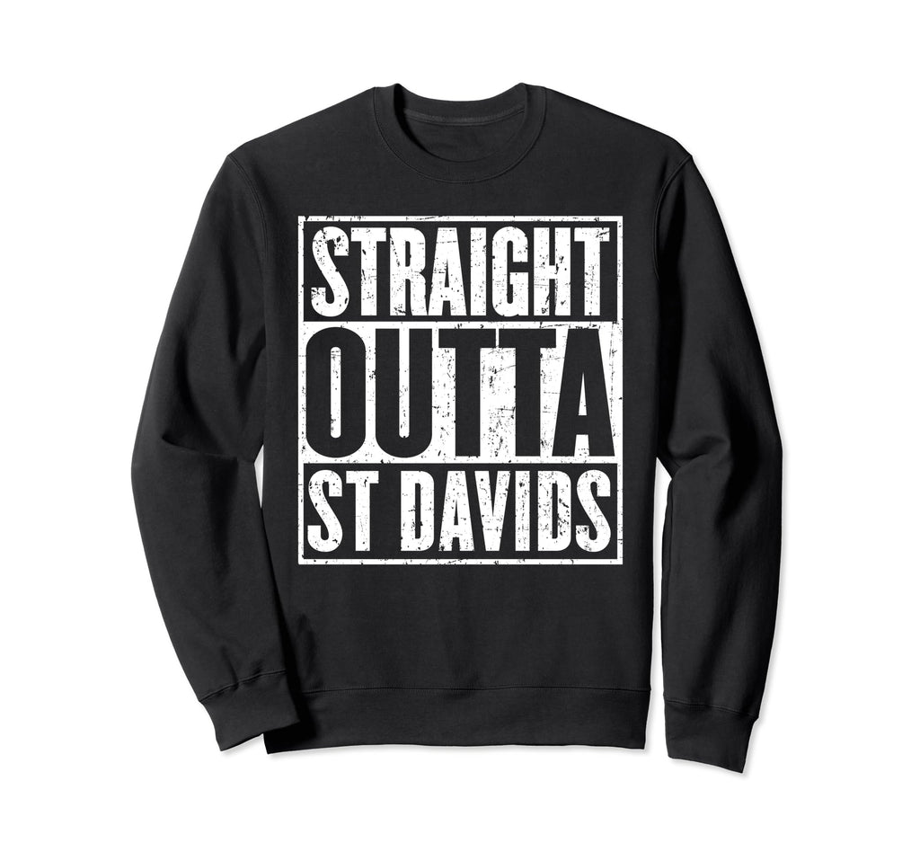 Straight Outta St Davids Sweatshirt - Custom Art Print for Adults - T-Shirt, Sweatshirt, Hoodie