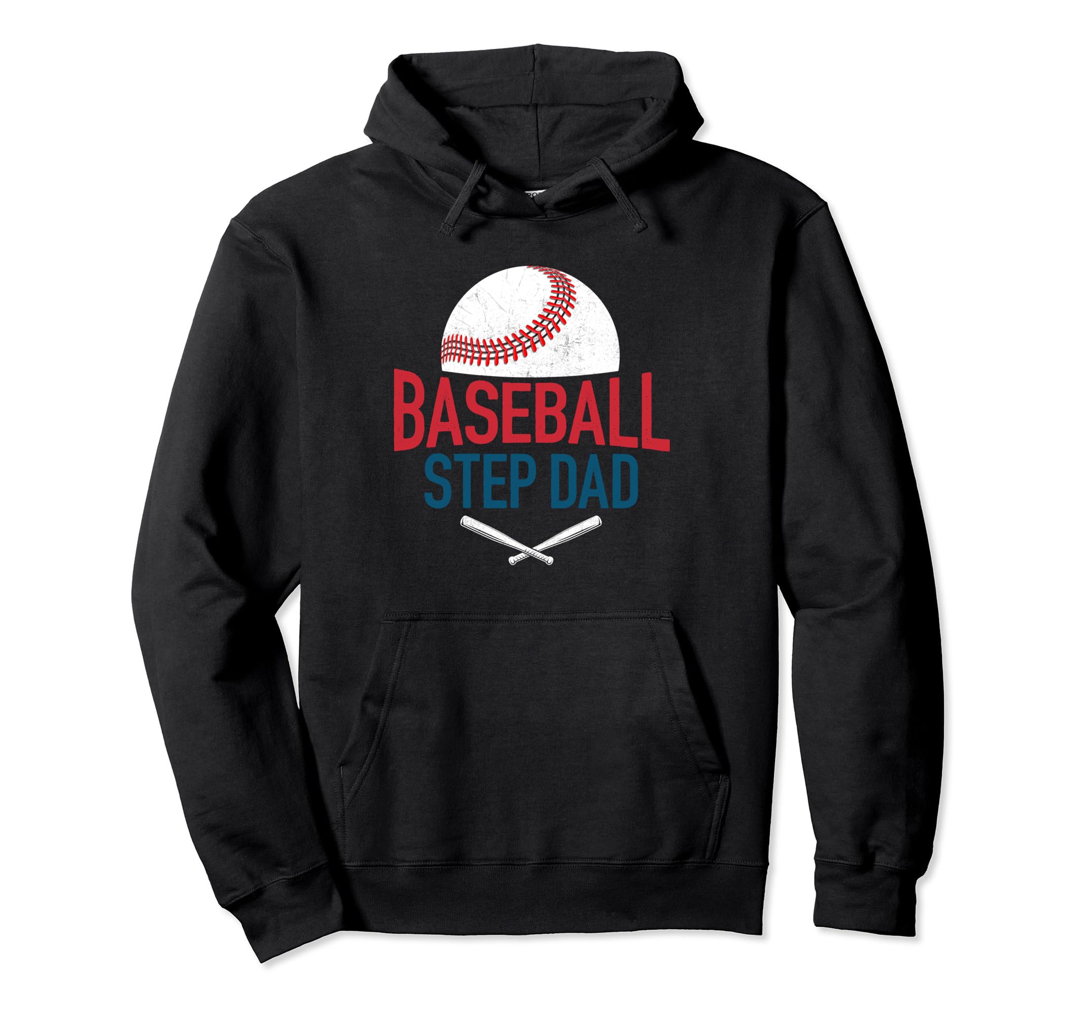 Baseball Step Dad Happy Fathers Day Baseball Hoodie - Graphic Print Unisex - T-Shirt, Sweatshirt, Hoodie