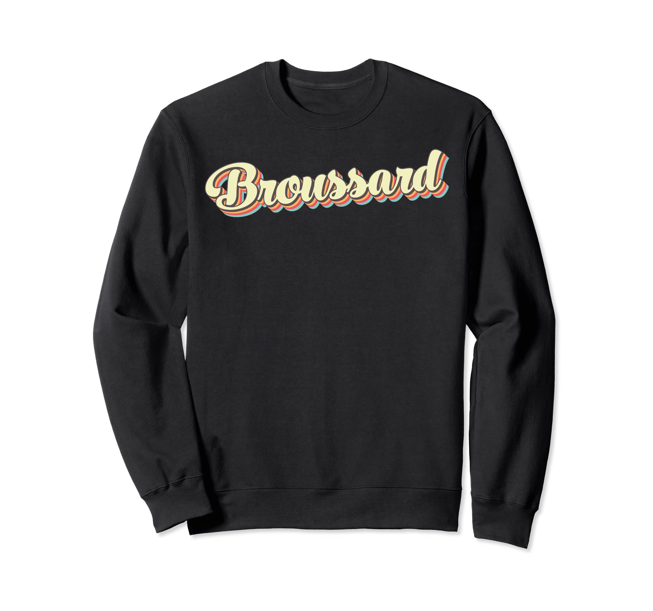 Broussard Art Baseball Font Sweatshirt - Custom Art Print Men Women - T-Shirt, Sweatshirt, Hoodie