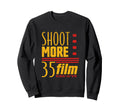 Shoot More 35Mm Film Analog Camera Sweatshirt - Streetwear Style Unisex - T-Shirt, Sweatshirt, Hoodie