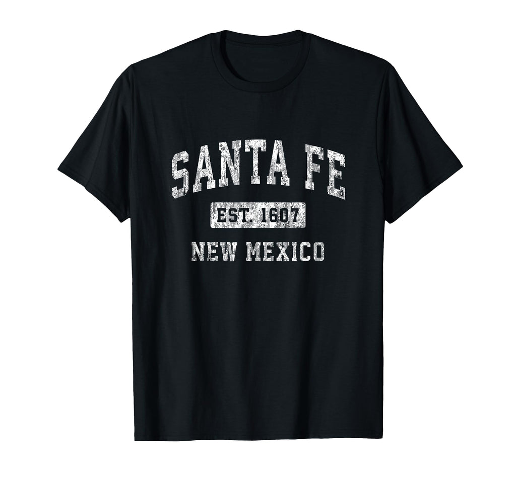 Santa Fe New Mexico Nm Established T-Shirt - Custom Art Print Men Women - T-Shirt, Sweatshirt, Hoodie